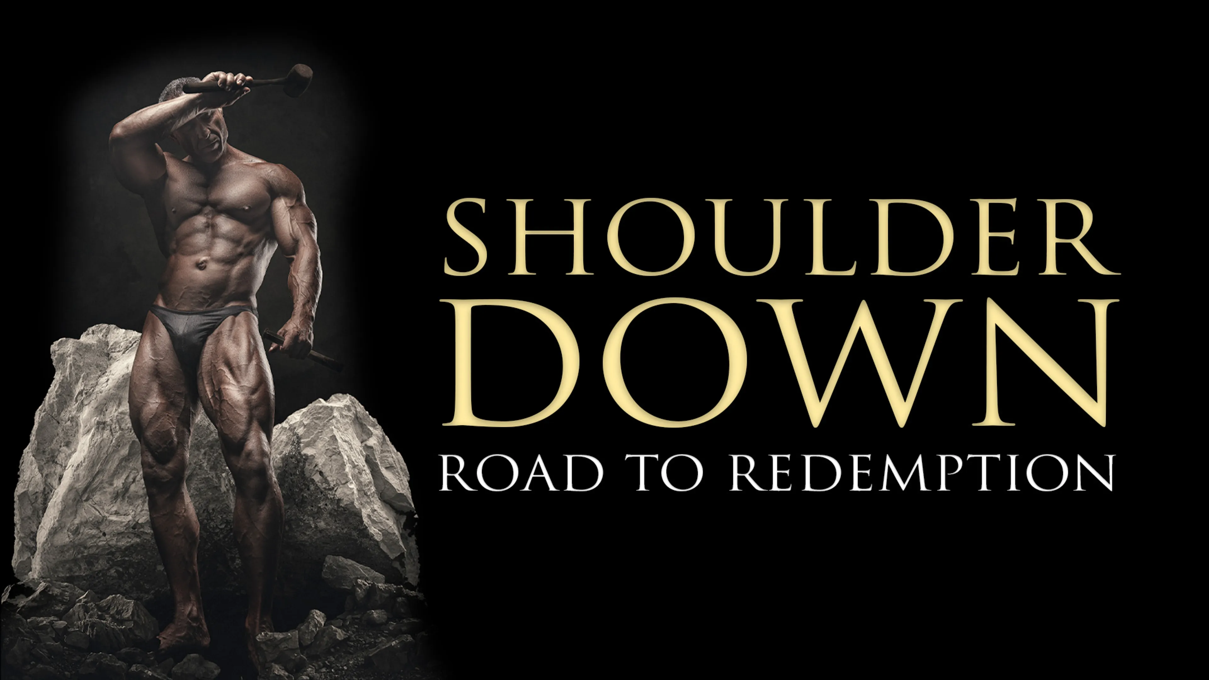 Shoulder Down: Road to Redemption poster